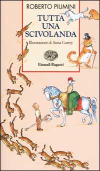 Tutta una scivolanda