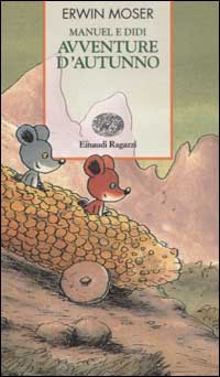 Manuel e Didi. Avventure d'autunno