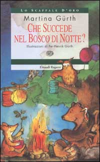 Che succede nel bosco di notte?