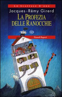 La profezia delle ranocchie