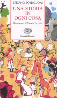 Una storia in ogni cosa
