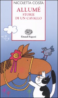 Allumé. Storie di un cavallo