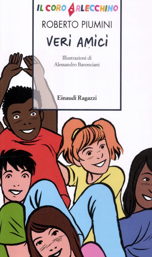 Il Coro Arlecchino. Veri amici