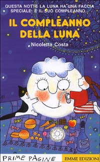 Il compleanno della luna