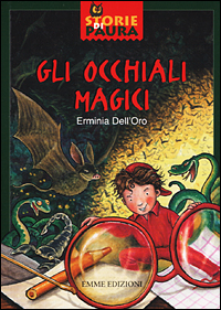 Gli occhiali magici