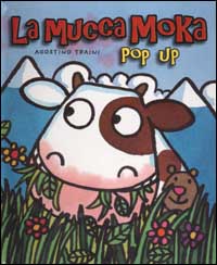 La mucca Moka. Pop-up