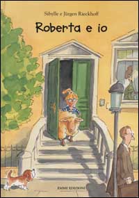 Roberta e io