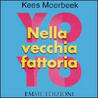 Nella vecchia fattoria