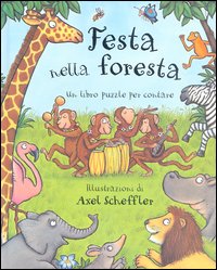 Festa nella foresta. Un libro puzzle per contare
