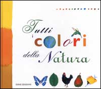 Tutti i colori della natura