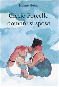 Ciccio Porcello domani si sposa