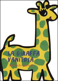 La giraffa vanitosa