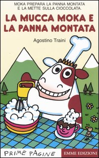 Mucca Moka e la panna montata