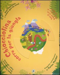 Chiocciolina corre per la giungla