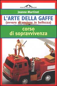 L'arte della gaffe