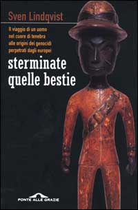 Sterminate quelle bestie