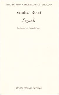 Segnali. Poesie 1945-2004
