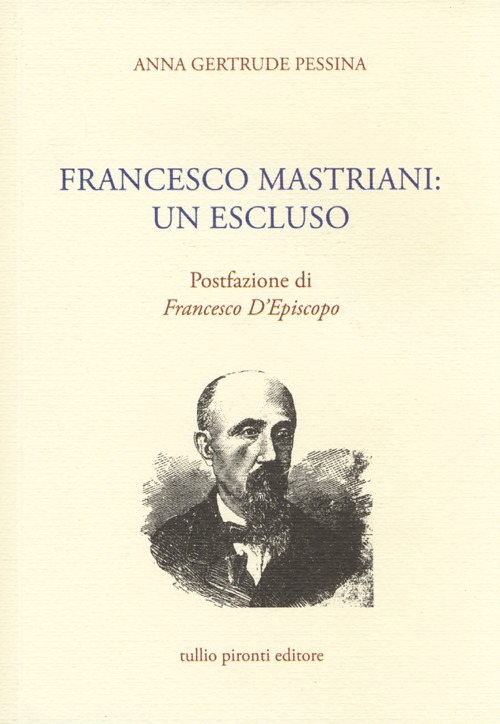 Francesco Mastriani. Un escluso