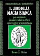 Il libro della magia bianca