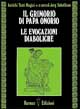 Il grimorio di papa Onorio. Le evocazioni diaboliche