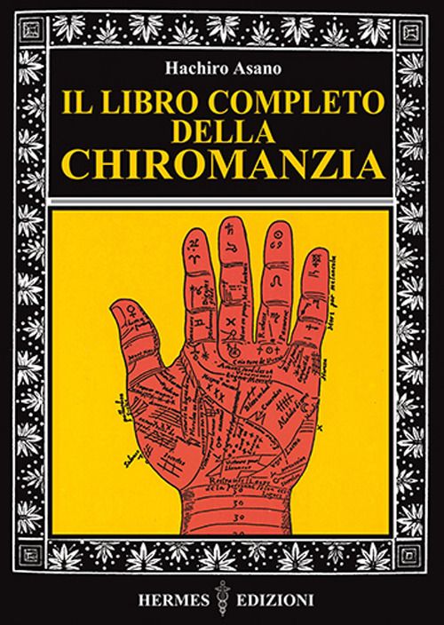 Il libro completo della chiromanzia
