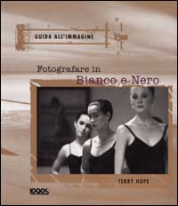 Fotografare in bianco e nero