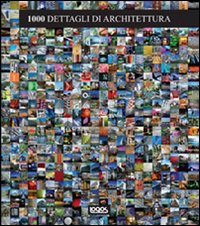 Mille dettagli di architettura