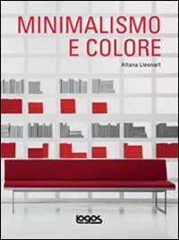 Minimalismo e colore