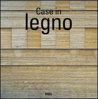 Case in legno