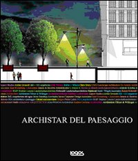 Archistar del paesaggio