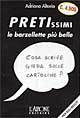 Pretissimi