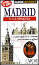 Madrid e la Spagna