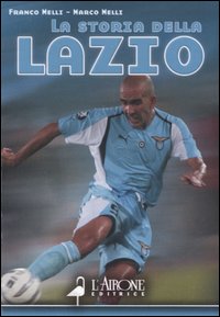 La storia della Lazio