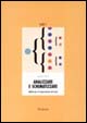 Analizzare e schematizzare. Abilità per la comprensione del testo. Livello 1º