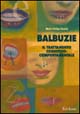 Balbuzie. Il trattamento cognitivo-comportamentale