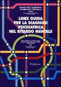 Linee guida per la diagnosi psichiatrica nel ritardo mentale