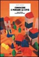 Conoscere e pensare la città. Itinerari didattici di progettazione partecipata