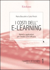 I costi dell'e-learning. Metodi e applicazioni per l'analisi costo-efficacia