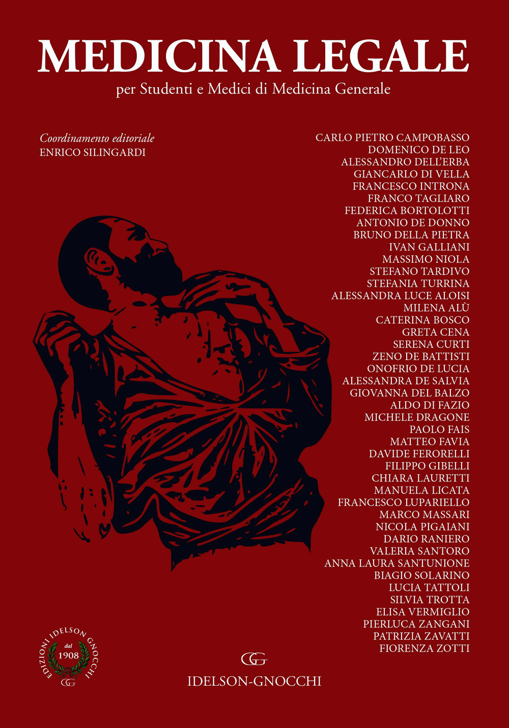 Medicina legale. Per studenti e medici di medicina generale