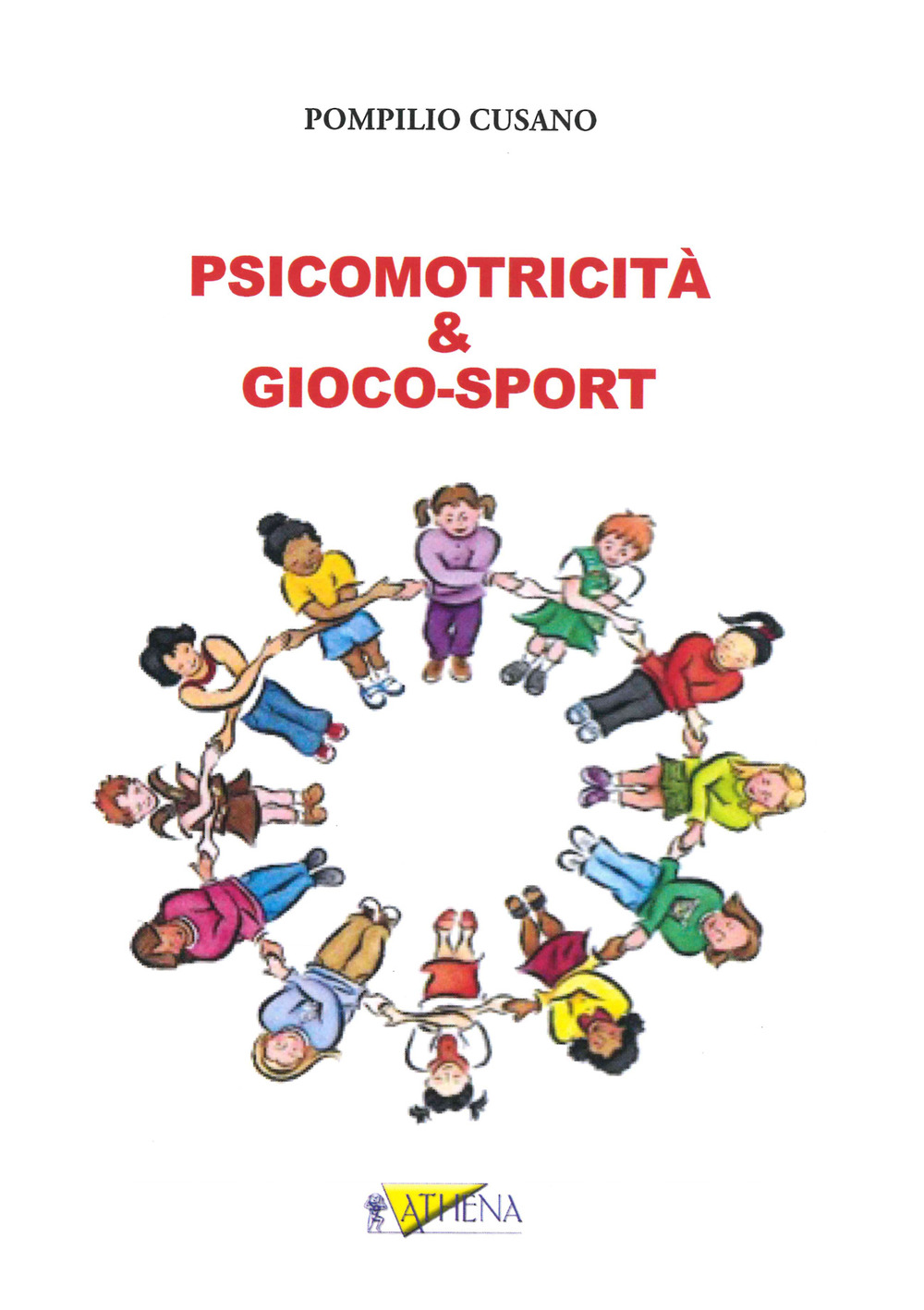 Psicomotricità & Gioco-sport