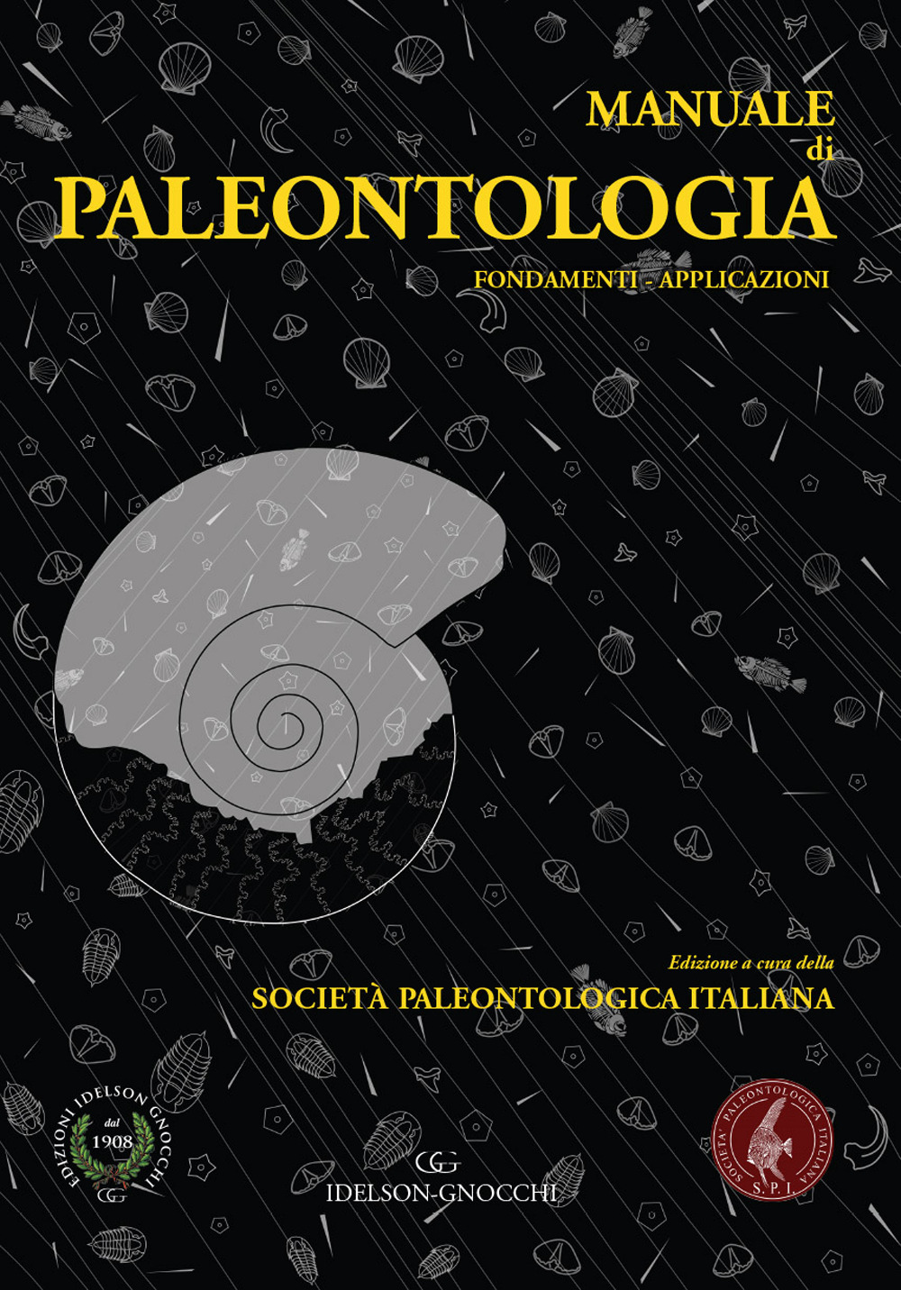 Manuale di paleontologia. Fondamenti. Applicazioni
