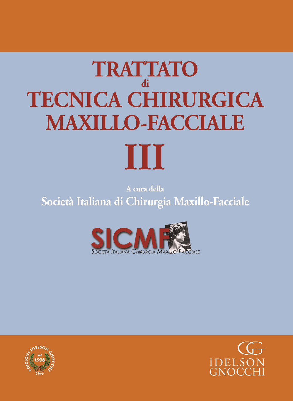 Trattato di tecnica chirugica maxillo-facciale. Vol. 3
