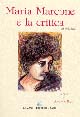 Maria Marcone e la critica. Vol. 3