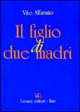 Il figlio di due madri