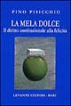 La mela dolce. Il diritto costituzionale alla felicità