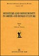 Monsters and Monstrosity in Greek and Roman culture