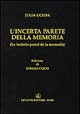 L'incerta parete della memoria. Testo spagnolo a fronte