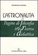 L'astronauta. Pagine di filosofia tra ricerca e didattica