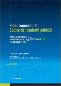 Primi commenti ai codici dei contratti pubblici