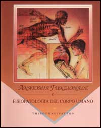 Anatomia funzionale e fisiopatologia del corpo umano